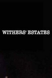 Withers' Estates poster