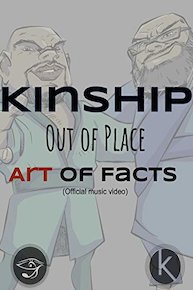 Kinship - Out of Place Art of Facts (Official Music Video)