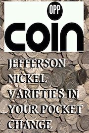 Modern Jefferson Nickel varieties worth money in your pocket change!