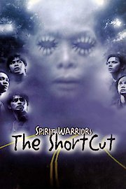 Spirit Warriors The Shortcut poster
