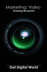 Marketing: Video Teasing Blueprint
