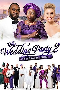 The Wedding Party 2: Destination Dubai