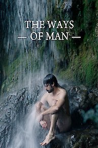 The Ways of Man