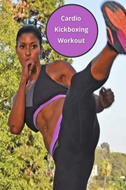 Cardio Kickboxing Routine poster