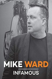 Mike Ward - Infamous