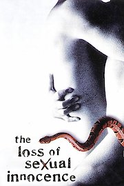 The Loss of Sexual Innocence poster