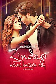 Zindagi Kitni Haseen Hay