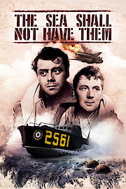 The Sea Shall Not Have Them poster