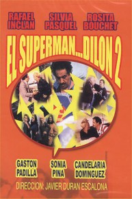 El superman.dilon dos