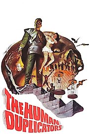 The Human Duplicators poster