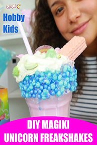 Hobby Kids DIY Magiki Unicorn Freakshakes