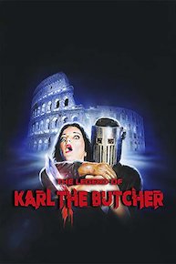 The Legend of Karl the Butcher