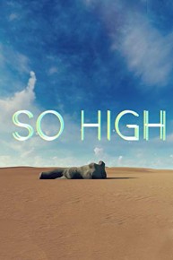 So High