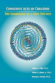 Conscious Acts of Creation: The Emergence of a New Physics