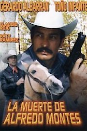 La Muerte De Alfredo Montes poster