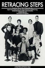 Retracing Steps: American Dance Since Postmodernism