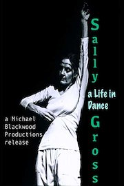 Sally Gross: A Life in Dance