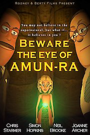 Beware the Eye of Amun-Ra