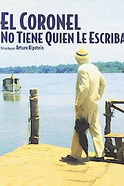 No One Writes to the Colonel poster