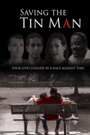 Saving the Tin Man poster