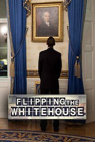 Flipping the White House