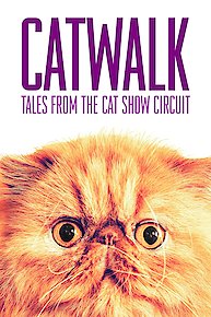 Catwalk: Tales from the Cat Show Circuit