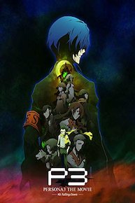 Persona 3 -The Movie- No.3: Falling Down