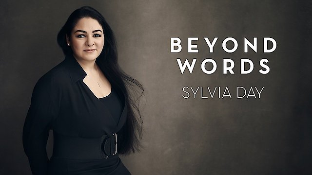 Watch Beyond Words: Sylvia Day Online