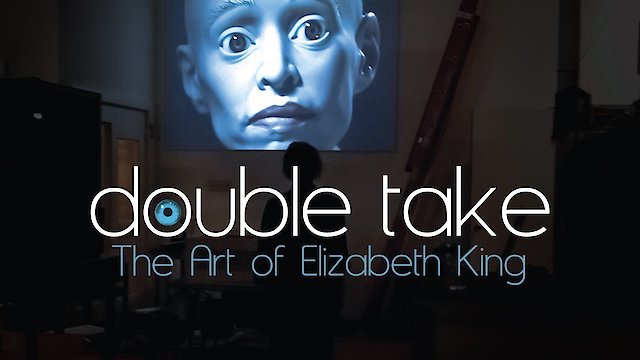 Watch Double Take: The Art of Elizabeth King Online