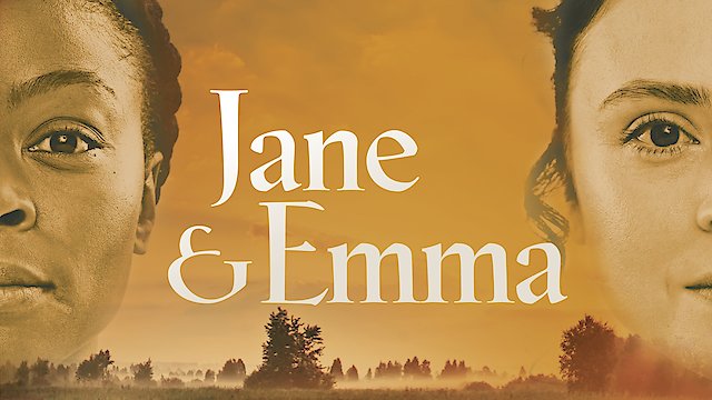 Watch Jane and Emma Online