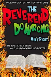 The Reverend DoWrong Ain't Right