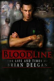 Blood Line: The Life and Times of Brian Deegan poster