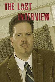 The Last Interview