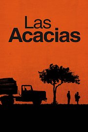 Las Acacias poster