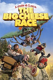 Louis and Luca - The Big Cheese Race poster