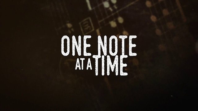 Watch One Note at a Time Online