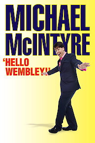 Michael McIntyre 'Hello Wembley!