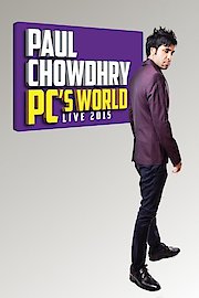 Paul Chowdhry: PC's World - Live 2015 poster