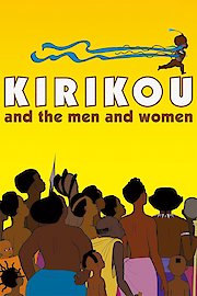 Kirikou And The Men And The Women
