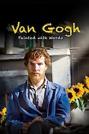 Van Gogh - Painted With Words