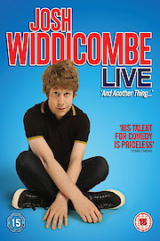Josh Widdicombe Live - And Another Thing. poster