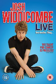 Josh Widdicombe Live - And Another Thing.