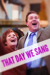That Day We Sang
