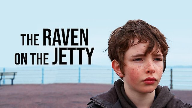 Watch The Raven On The Jetty Online