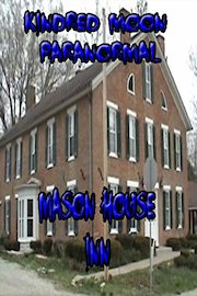 Kindred Moon Paranormal Mason House Inn
