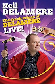 Neil Delamere Live (The Fresh Prince of Delamere)