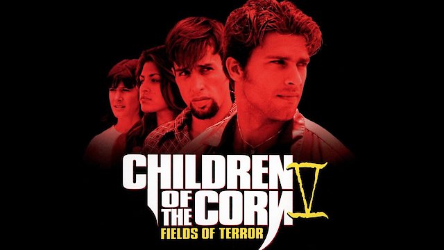 Watch Children Of The Corn V: Fields Of Terror Online