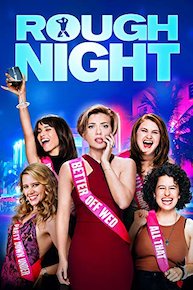 Rough Night [Ultra HD]