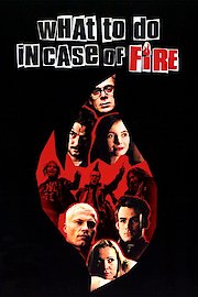What To Do In Case Of Fire poster