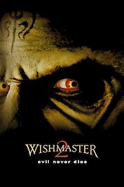 Wishmaster 2: Evil Never Dies poster